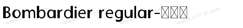 Bombardier regular字体转换